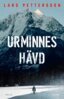 Lars Pettersson - Urminnes hävd, E-bok