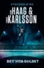 Benny Haag, Lennart Karlsson - Det vita guldet, E-bok
