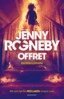 Jenny Rogneby - Offret, E-bok