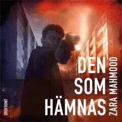 Zara Mahmood - Den som hämnas, E-bok