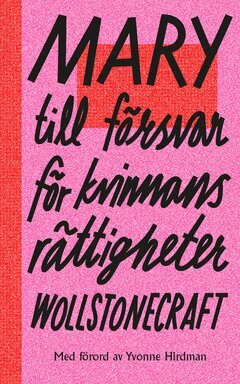 Mary Wollstonecraft - Till försvar för kvinnans rättigheter, E-bok