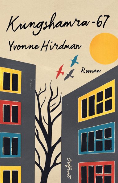 Yvonne Hirdman - Kungshamra -67, Häftad