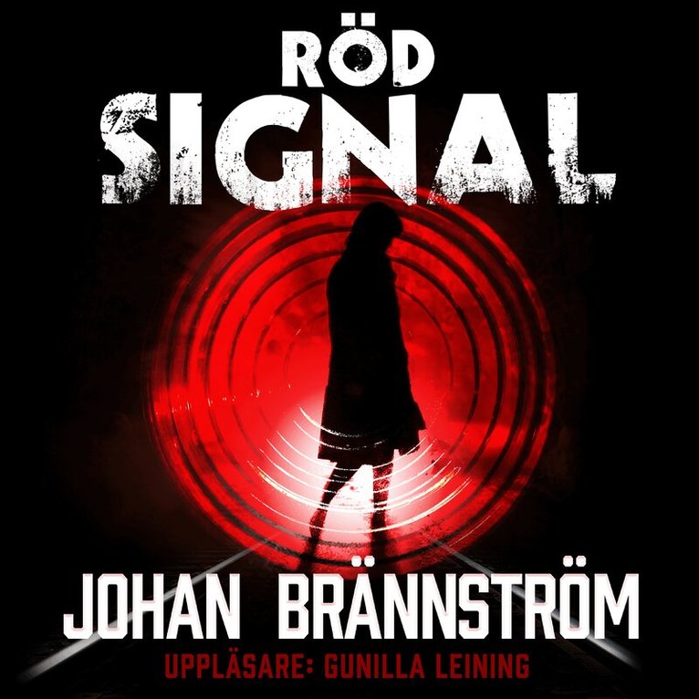 Johan Brännström - Röd signal, Ljudbok