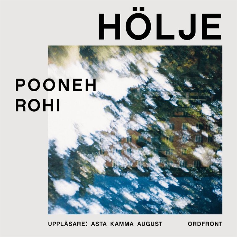 Pooneh Rohi - Hölje, Ljudbok