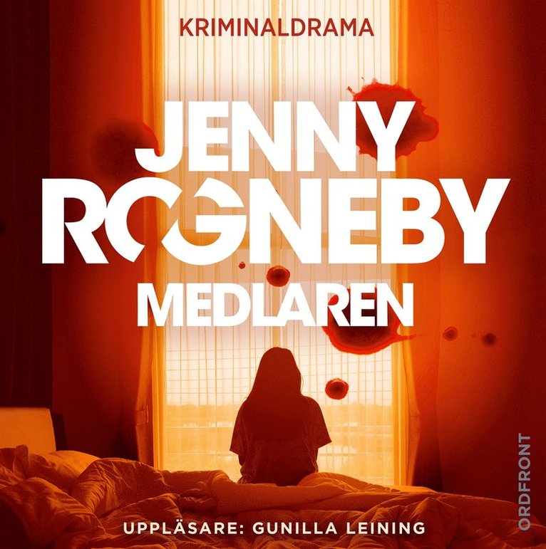 Jenny Rogneby - Medlaren, Ljudbok