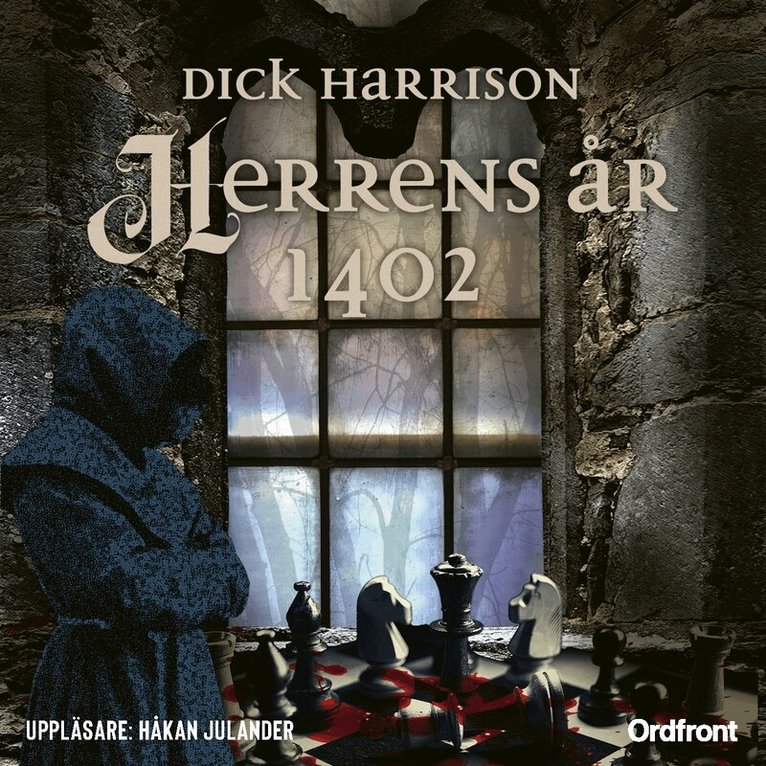 Dick Harrison - Herrens år 1402, Ljudbok