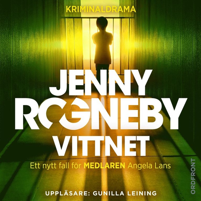Jenny Rogneby - Vittnet, Ljudbok