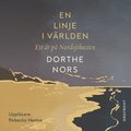 En linje i världen : ett år på Nordsjökusten