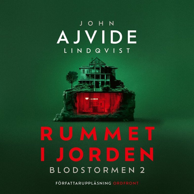 John Ajvide Lindqvist - Rummet i jorden, Ljudbok