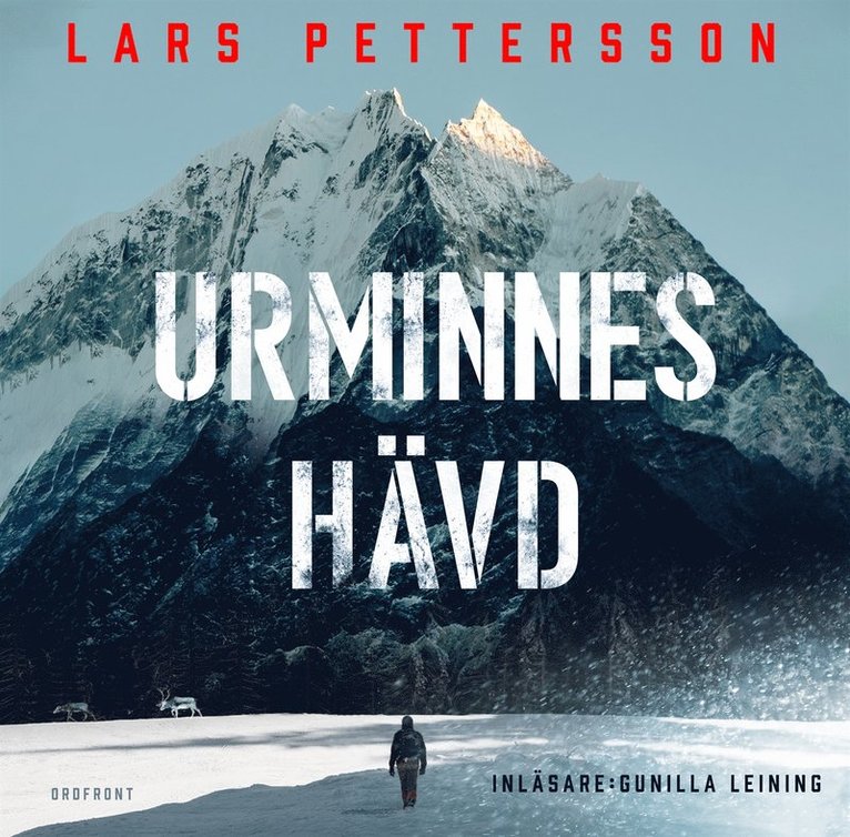 Lars Pettersson - Urminnes hävd, Ljudbok