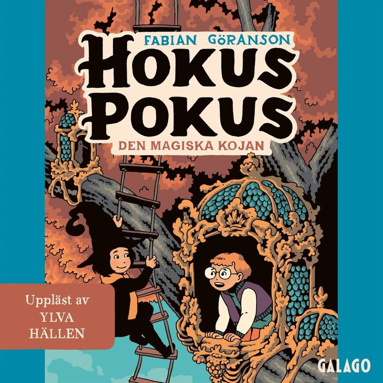 Fabian Göranson - Hokus Pokus 3 - Den magiska kojan, Ljudbok