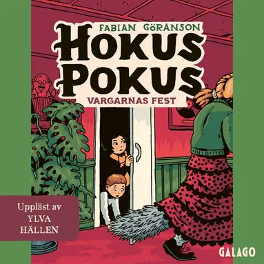 Fabian Göranson - Hokus Pokus 4 - Vargarnas fest, Ljudbok