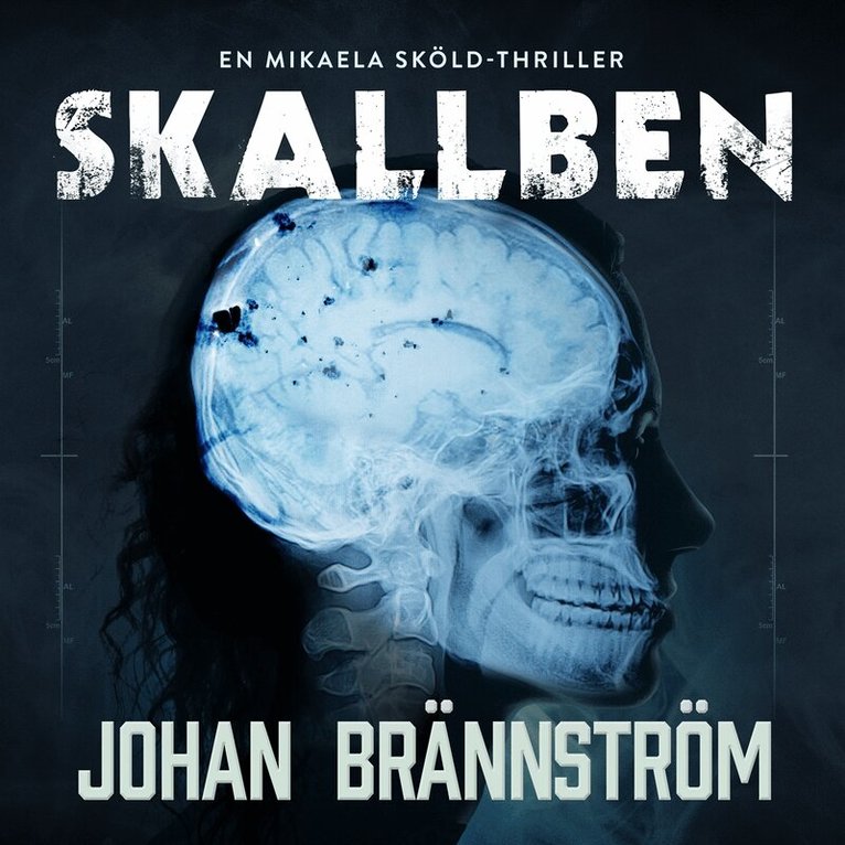 Johan Brännström - Skallben, Ljudbok