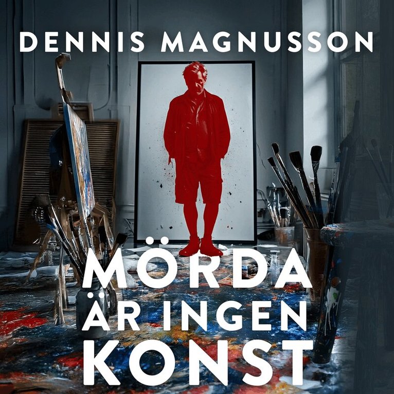 Dennis Magnusson - Mörda är ingen konst, Ljudbok
