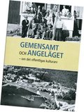 Gemensamt och angelget - om det offentligas kulturarv