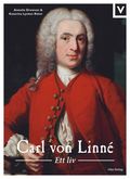 Carl von Linné : ett liv