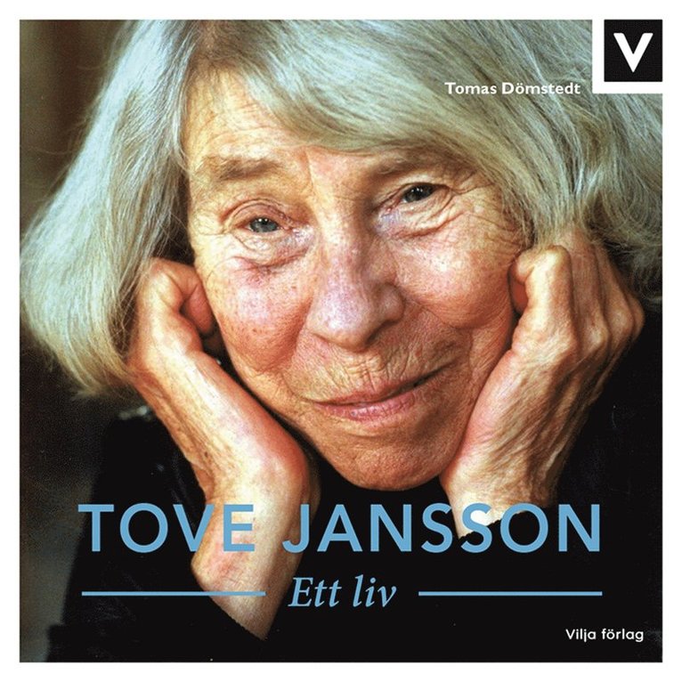 Tomas Dömstedt - Tove Jansson - Ett liv, Ljudbok