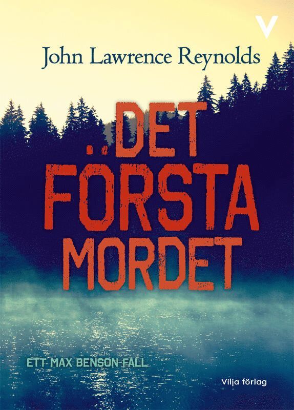 John Lawrence Reynolds - Det första mordet, E-bok