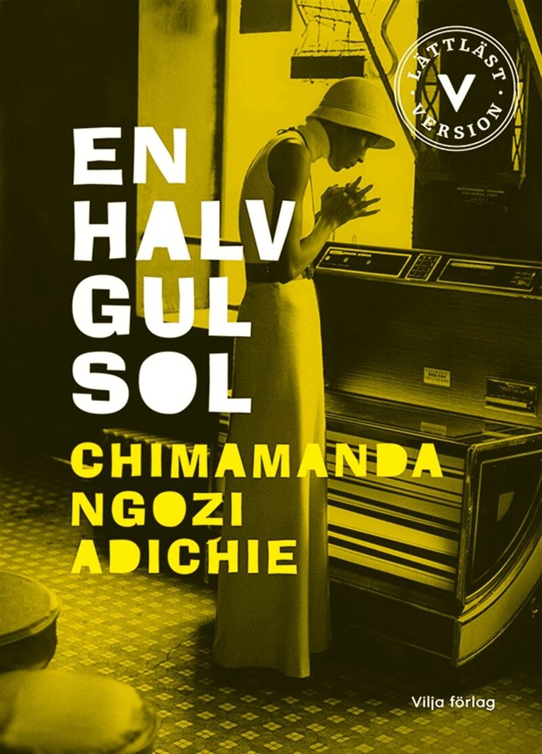 Chimamanda Ngozi Adichie - En halv gul sol (lättläst), Ljudbok