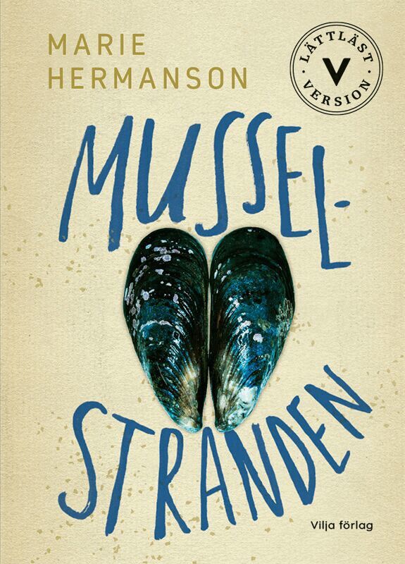 Marie Hermanson - Musselstranden (lättläst), E-bok