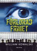 Frlorad frihet