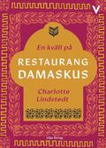 En kvll p restaurang Damaskus