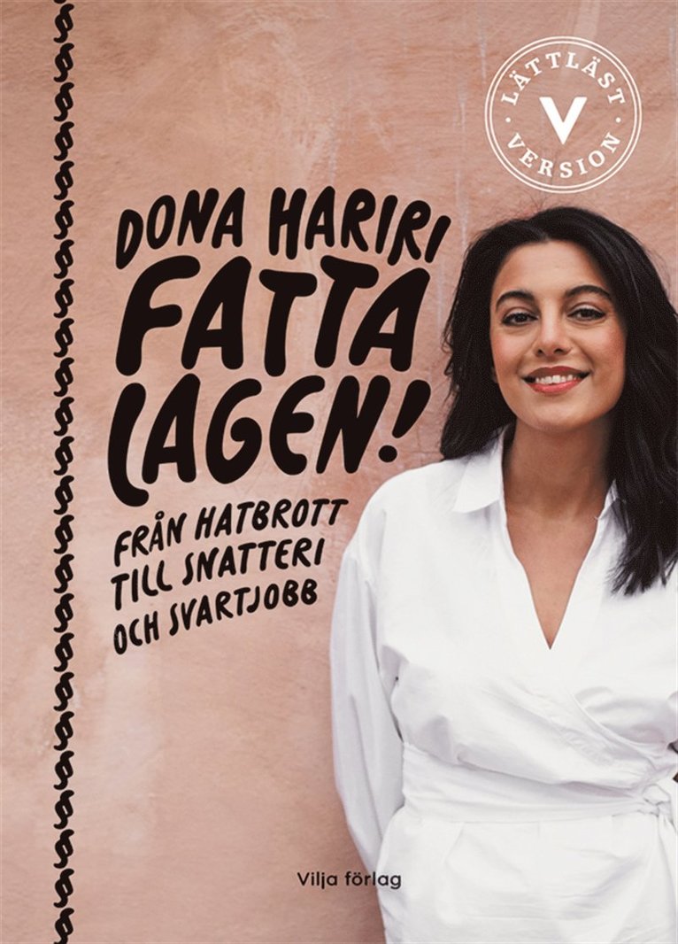 Dona Hariri - Fatta lagen! : från hatbrott till snatteri och svartjobb (lättläst), Ljudbok
