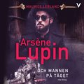 Arsne Lupin och mannen p tget