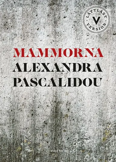 Alexandra Pascalidou - Mammorna (lättläst), Kartonnage