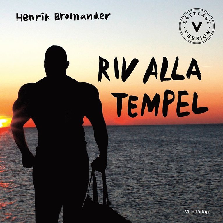 Henrik Bromander - Riv alla tempel (lättläst), Ljudbok