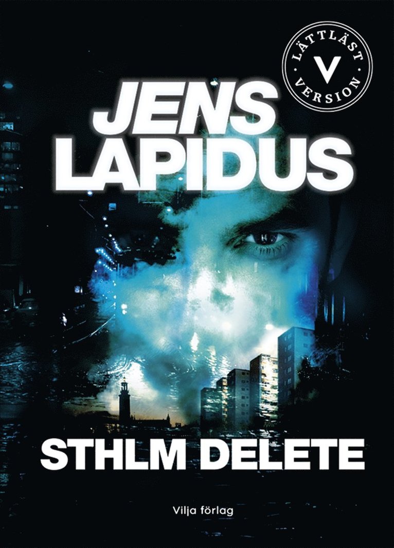 Jens Lapidus - Sthlm delete (lättläst), E-bok