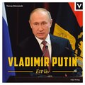 Vladimir Putin : ett liv