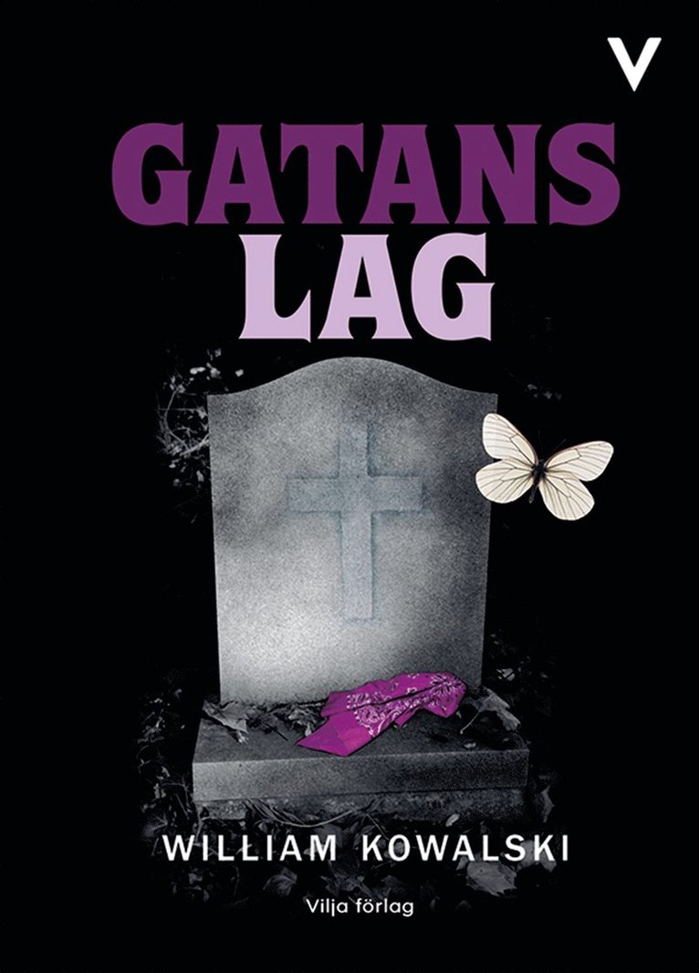 William Kowalski - Gatans lag, E-bok