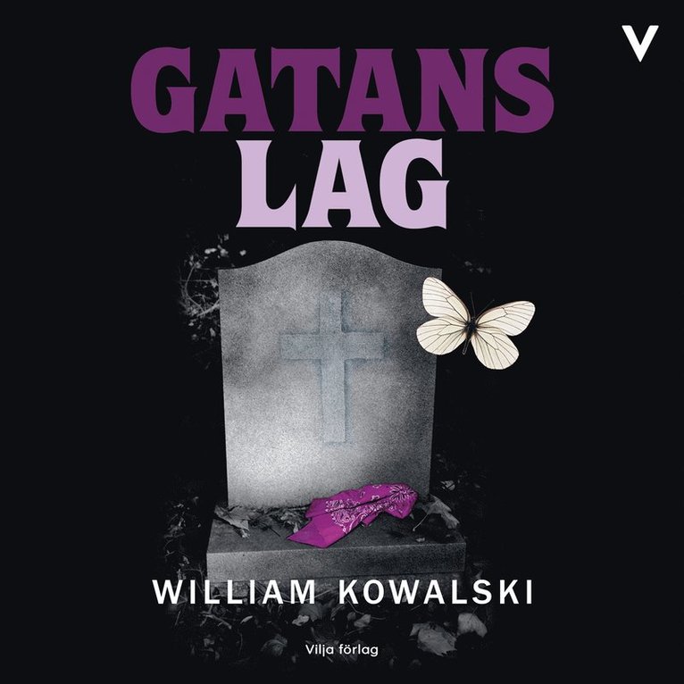 William Kowalski - Gatans lag, Ljudbok