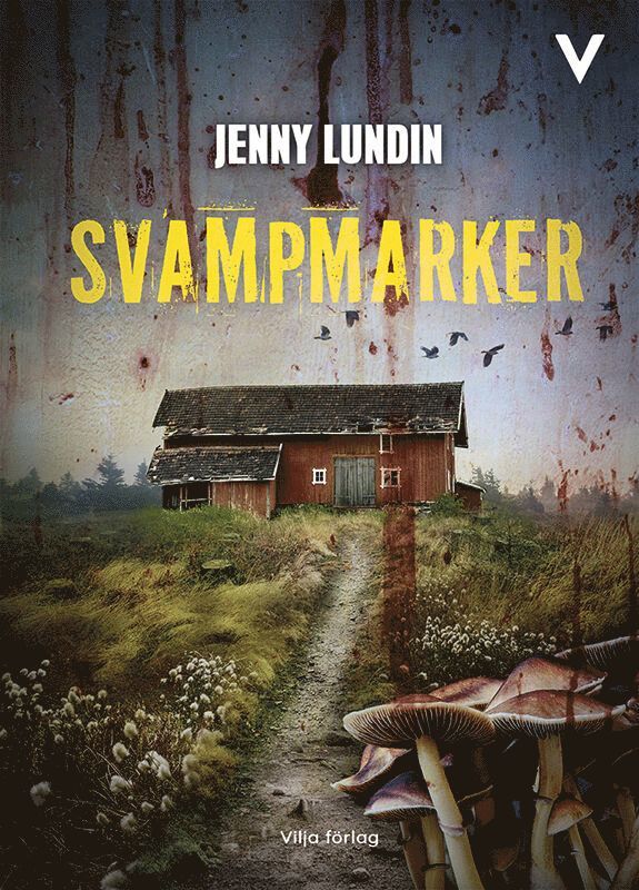 Jenny Lundin - Svampmarker, E-bok