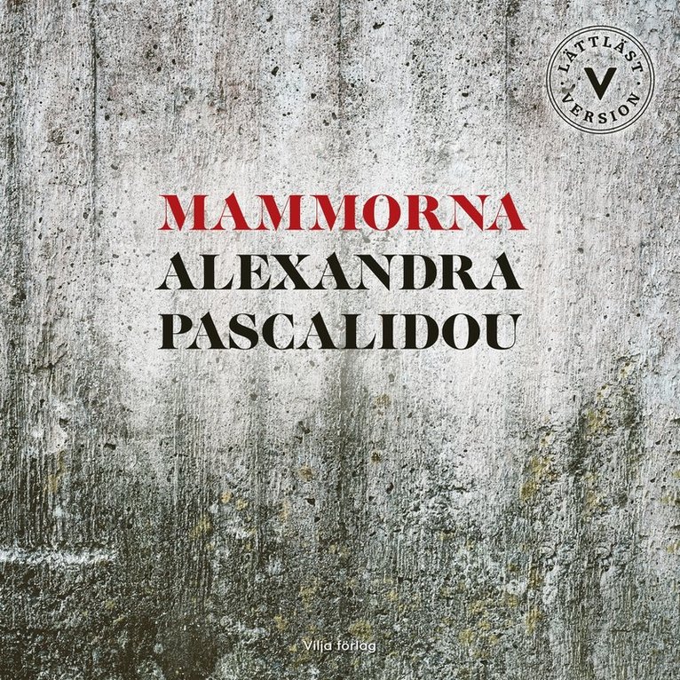 Alexandra Pascalidou - Mammorna (lättläst), Ljudbok