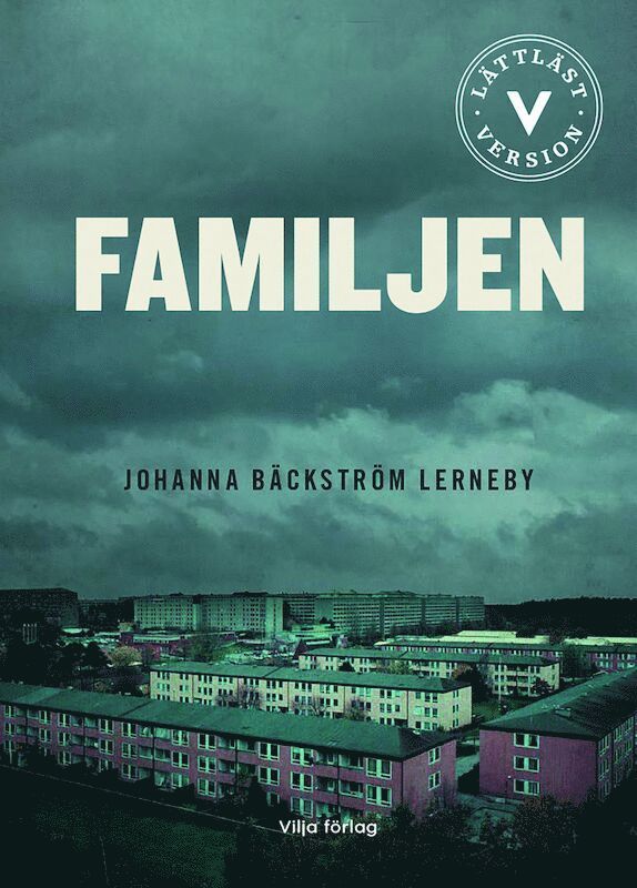 Johanna Bäckström Lerneby - Familjen (lättläst), E-bok