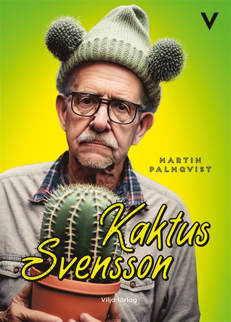 Martin Palmqvist - Kaktus Svensson, E-bok