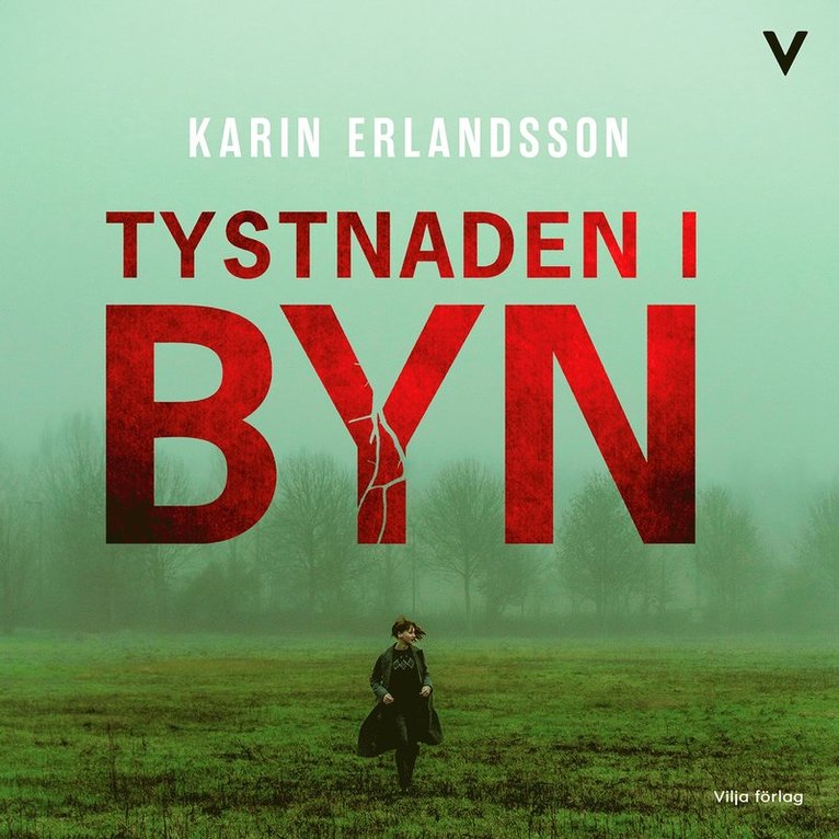 Karin Erlandsson - Tystnaden i byn, Ljudbok