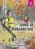 Janko är parkarbetare