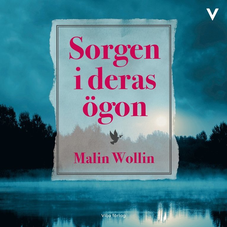 Malin Wollin - Sorgen i deras ögon, Ljudbok