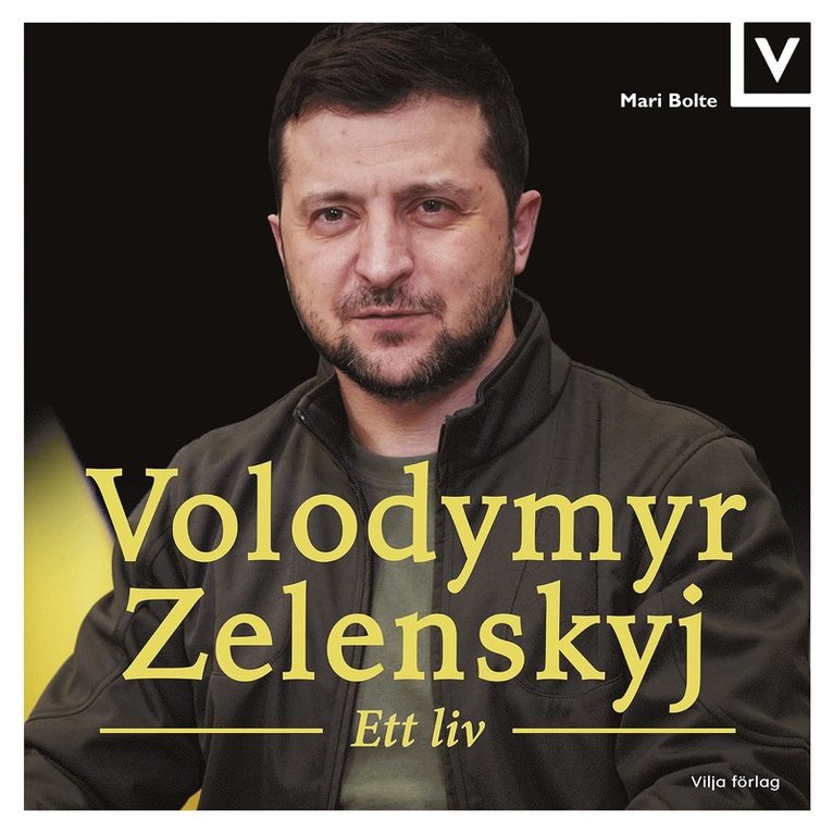 Mari Bolte - Volodymyr Zelenskyj - Ett liv, Ljudbok