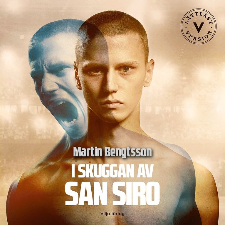 Martin Bengtsson - I skuggan av San Siro (lättläst), Ljudbok