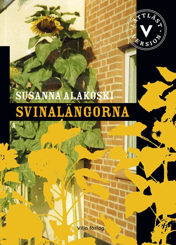 Susanna Alakoski - Svinalängorna (lättläst), Kartonnage