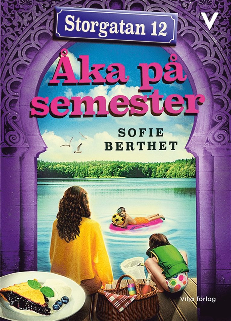 Sofie Berthet - Storgatan 12 - Åka på semester, E-bok