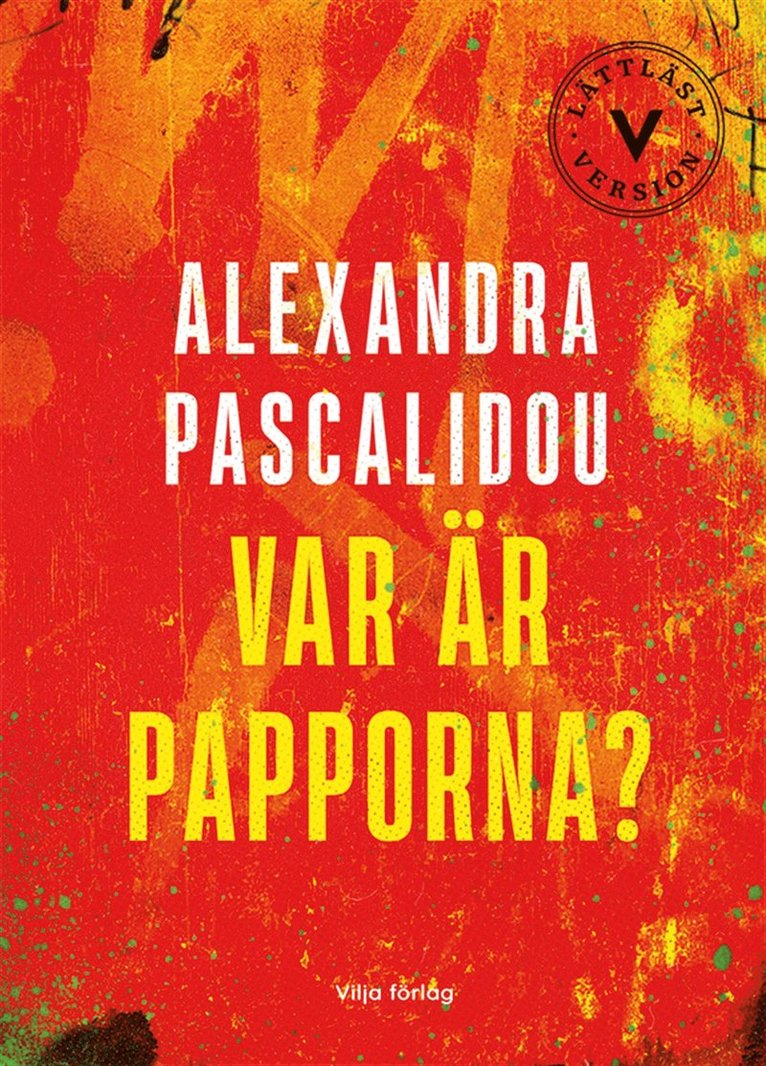 Alexandra Pascalidou - Var är papporna? (lättläst), E-bok