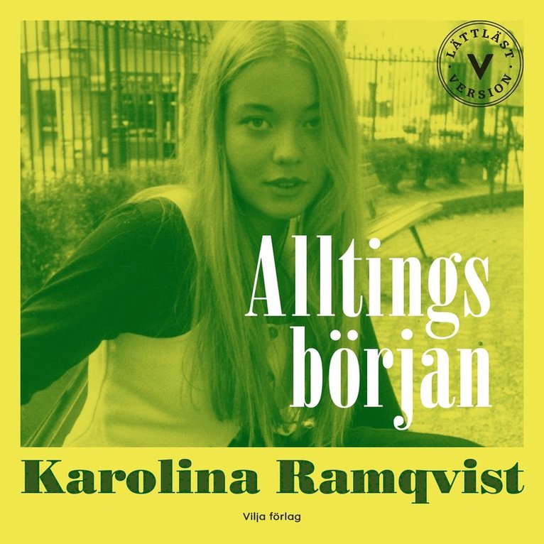 Karolina Ramqvist - Alltings början (lättläst), Ljudbok
