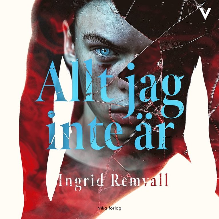 Ingrid Remvall - Allt jag inte är, Ljudbok