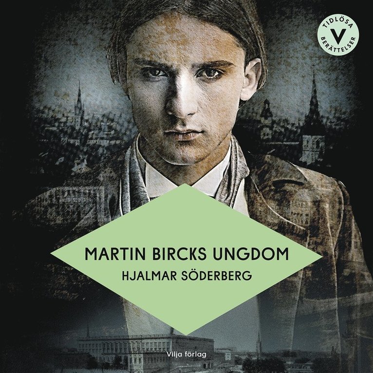 Hjalmar Söderberg - Martin Bircks ungdom (lättläst), Ljudbok
