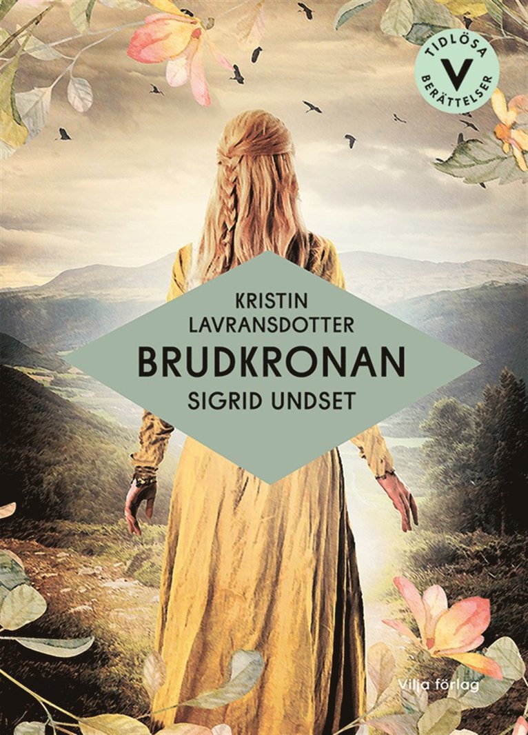 Sigrid Undset - Kristin Lavransdotter - Brudkronan (lättläst), E-bok